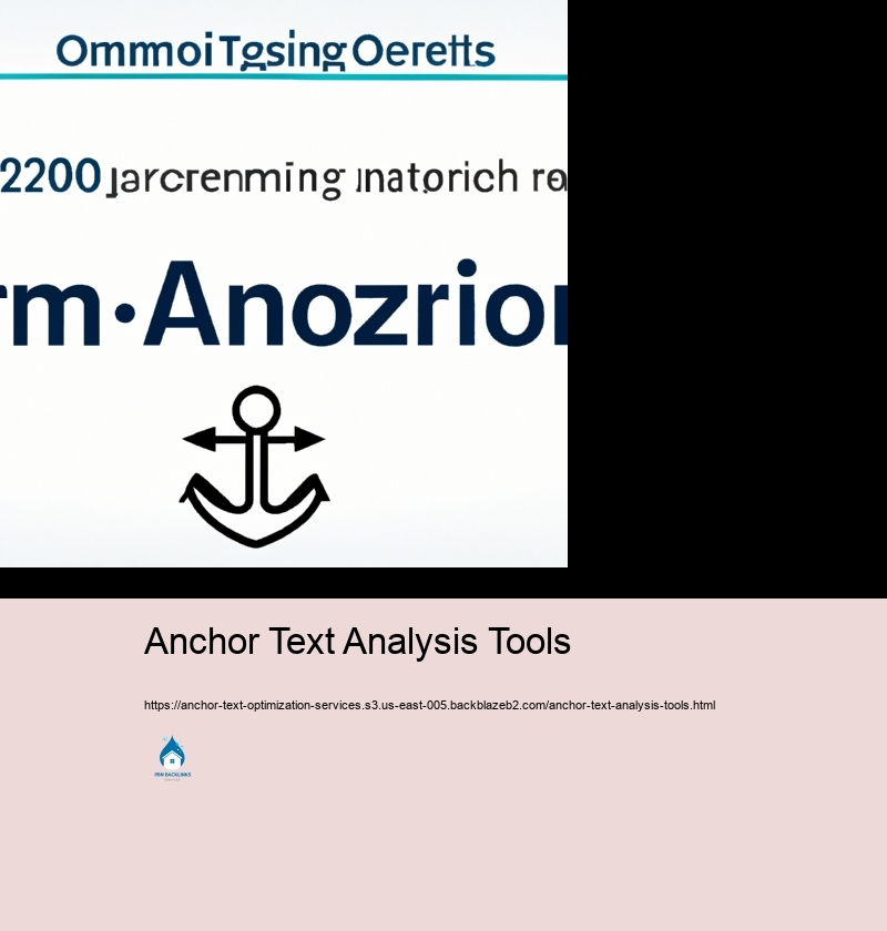 Tools and Methods for Taking a look at Anchor Text