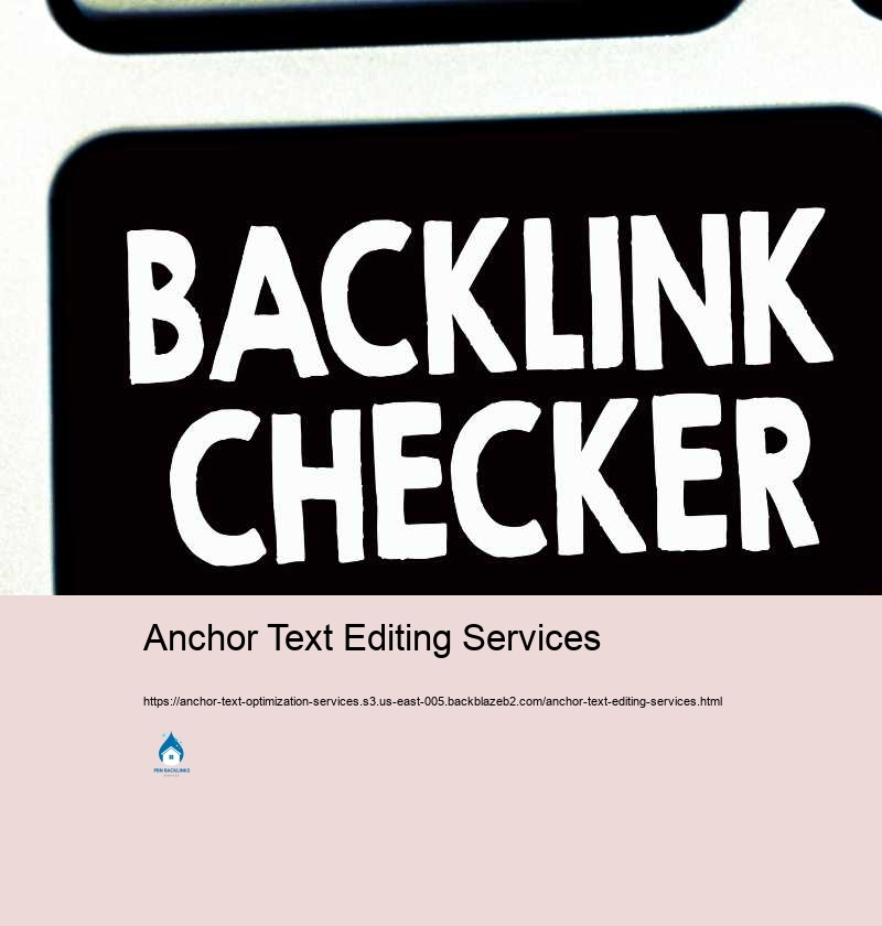 Anchor Text Editing Services