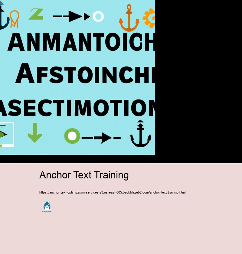 Instruments and Methods for Reviewing Anchor Text
