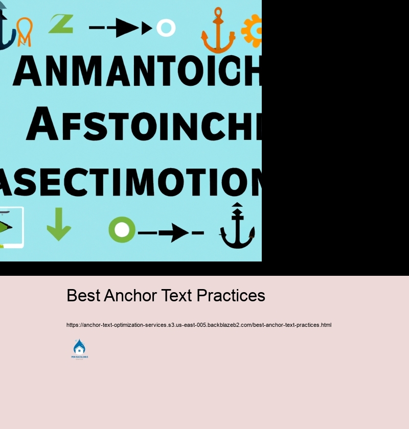 Finest Practices for Efficient Anchor Text Optimization