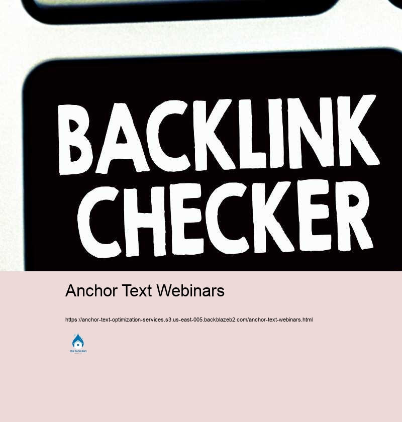 Anchor Text Webinars